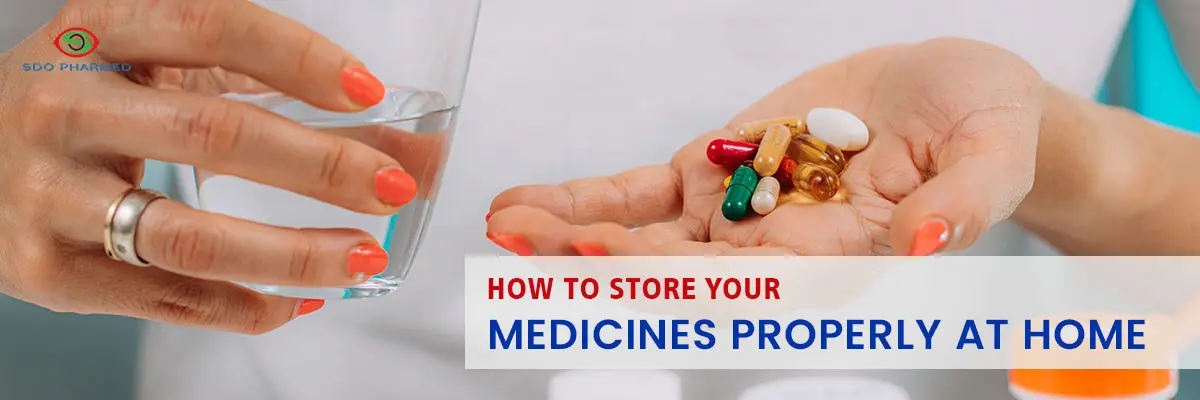How to store your medicines properly at home