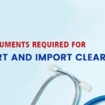 Key Documents Required for Medicine Export and Import Clearance